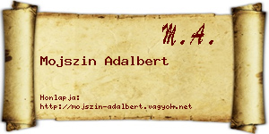 Mojszin Adalbert névjegykártya